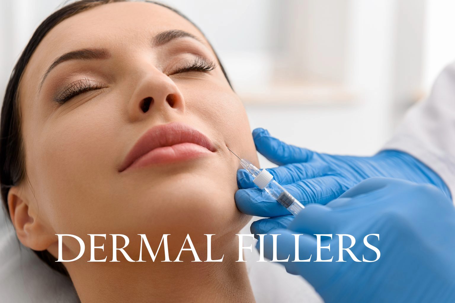 DERMAL FILLERS LONDON